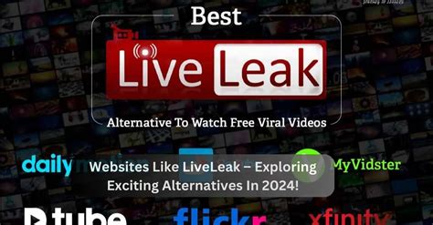 sites like liveleak|Find the Best LiveLeak Alternatives for Shocking Videos